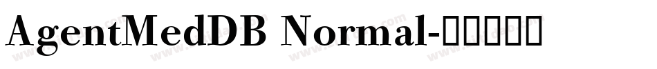 AgentMedDB Normal字体转换